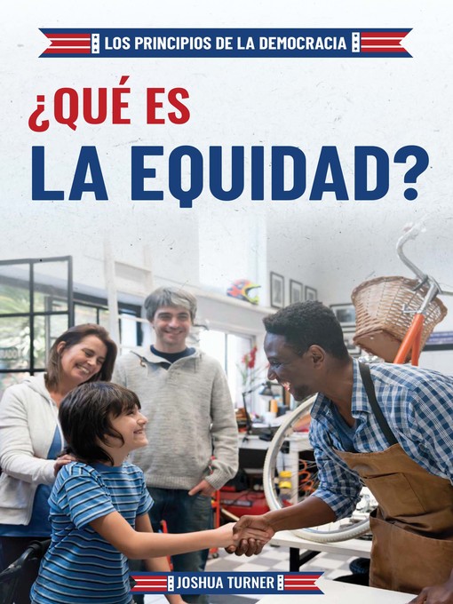 Title details for ¿Qué es la equidad? (What Is Fairness?) by Joshua Turner - Available